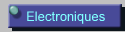 Electroniques