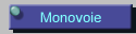 Monovoie